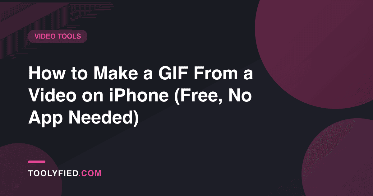How to Make a GIF From a Video on iPhone (Free, No App Needed)