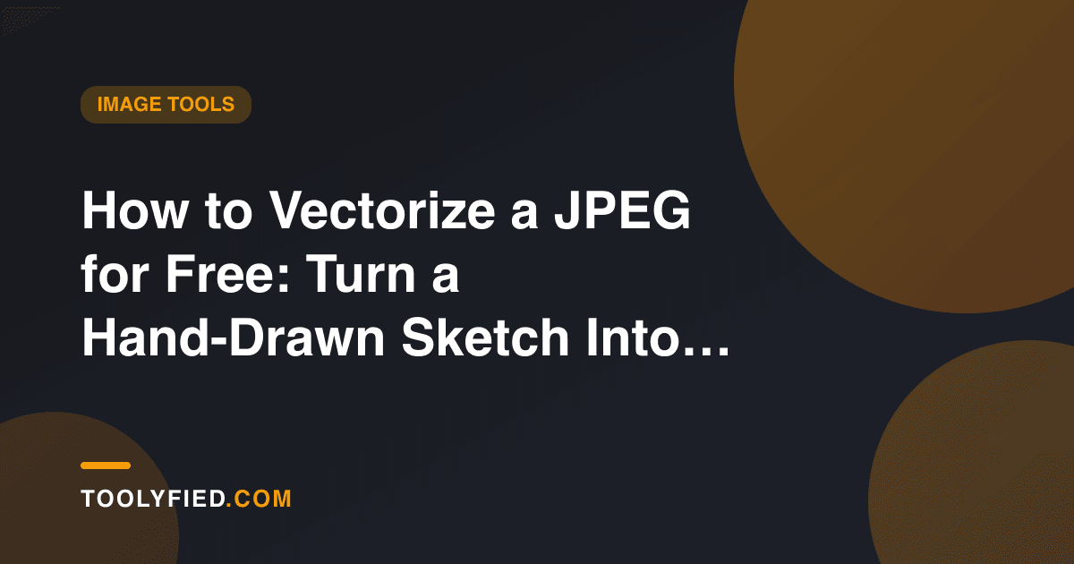 How to Vectorize a JPEG for Free: Turn a Hand-Drawn Sketch Into a Clean SVG
